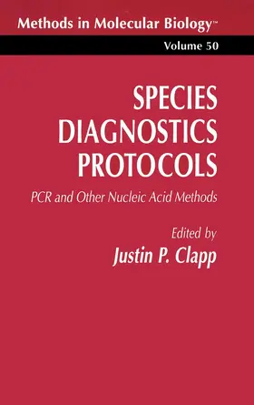 Clapp |  Species Diagnostics Protocols | Buch |  Sack Fachmedien