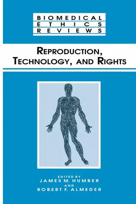 Almeder / Humber |  Reproduction, Technology, and Rights | Buch |  Sack Fachmedien