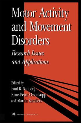 Sanberg / Kavaliers / Ossenkopp |  Motor Activity and Movement Disorders | Buch |  Sack Fachmedien