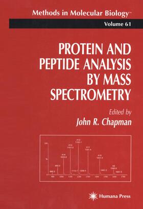 Chapman |  Protein and Peptide Analysis by Mass Spectrometry | Buch |  Sack Fachmedien