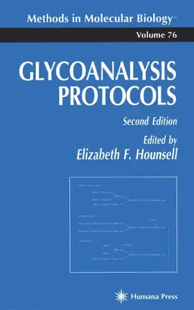 Hounsell |  Glycoanalysis Protocols | Buch |  Sack Fachmedien