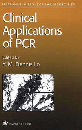 Lo |  Clinical Applications of PCR | Buch |  Sack Fachmedien