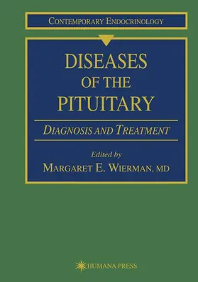 Wierman |  Diseases of the Pituitary | Buch |  Sack Fachmedien