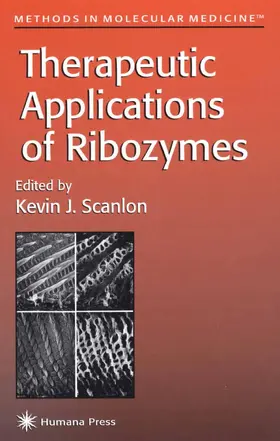 Scanlon |  Therapeutic Applications of Ribozymes | Buch |  Sack Fachmedien