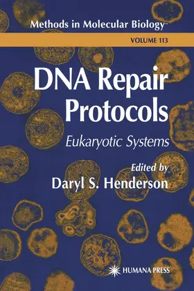 Henderson |  DNA Repair Protocols | Buch |  Sack Fachmedien