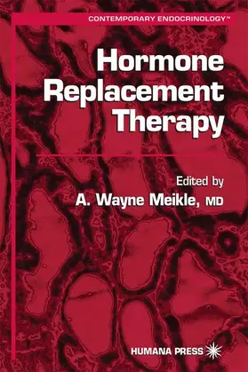 Meikle |  Hormone Replacement Therapy | Buch |  Sack Fachmedien