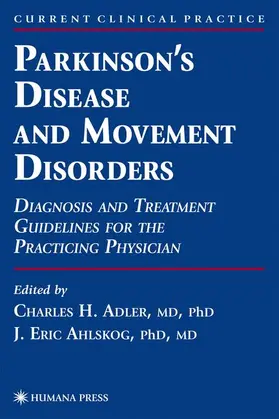 Adler / Ahlskog |  Parkinson's Disease and Movement Disorders | Buch |  Sack Fachmedien