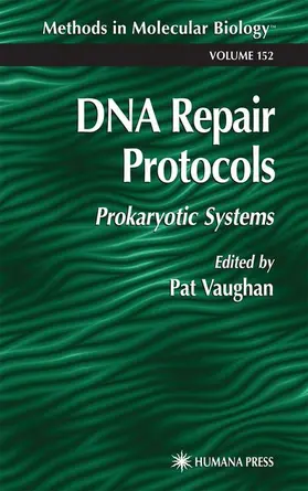 Vaughan |  DNA Repair Protocols | Buch |  Sack Fachmedien