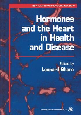 Share |  Hormones and the Heart in Health and Disease | Buch |  Sack Fachmedien