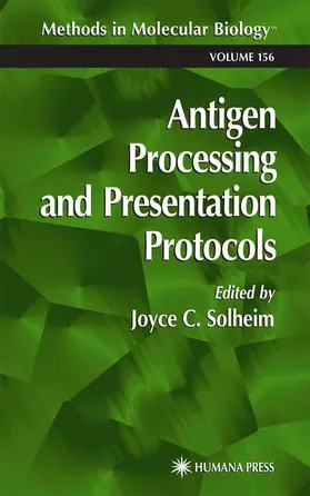 Solheim |  Antigen Processing and Presentation Protocols | Buch |  Sack Fachmedien