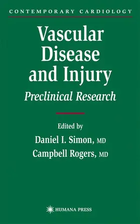 Rogers / Simon |  Vascular Disease and Injury | Buch |  Sack Fachmedien