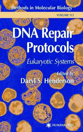 Henderson |  DNA Repair Protocols | Buch |  Sack Fachmedien