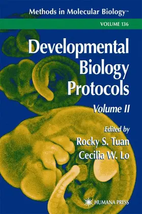 Lo / Tuan |  Developmental Biology Protocols | Buch |  Sack Fachmedien