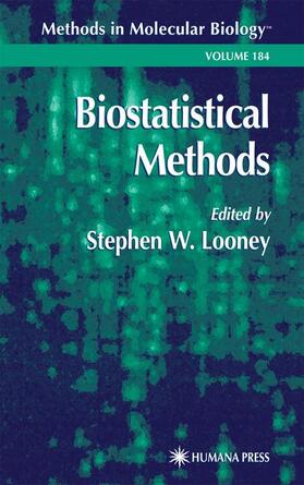 Looney |  Biostatistical Methods | Buch |  Sack Fachmedien