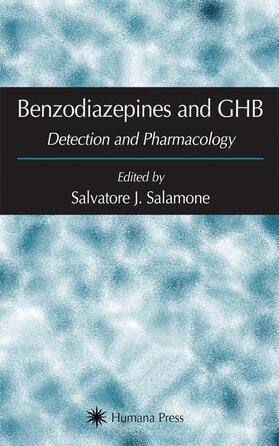 Salamone |  Benzodiazepines and Ghb | Buch |  Sack Fachmedien