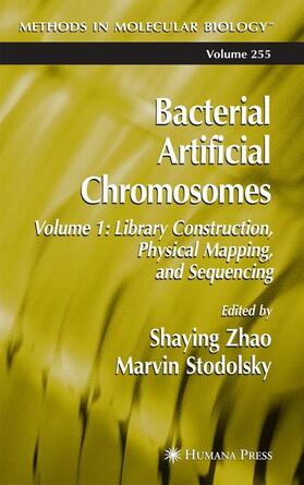 Zhao / Stodolsky |  Bacterial Artificial Chromosomes | Buch |  Sack Fachmedien