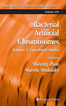 Zhao / Stodolsky |  Bacterial Artificial Chromosomes | Buch |  Sack Fachmedien
