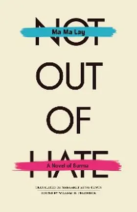 Lay / Frederick | Not Out of Hate | E-Book | sack.de