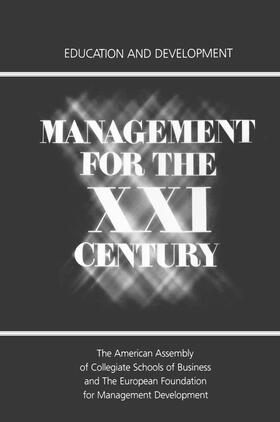  Management for the XXI Century | Buch |  Sack Fachmedien