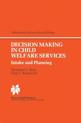 Rzepnicki / Stein |  Decision Making in Child Welfare Services | Buch |  Sack Fachmedien