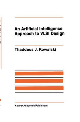 Kowalski |  An Artificial Intelligence Approach to VLSI Design | Buch |  Sack Fachmedien