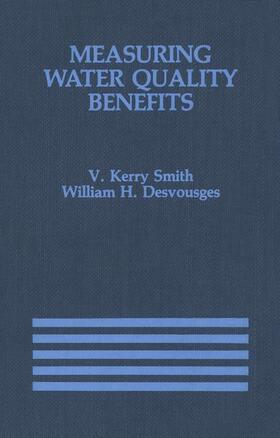 Desvousges / Smith |  Measuring Water Quality Benefits | Buch |  Sack Fachmedien