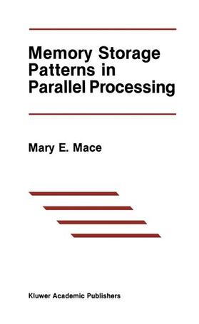 Mace |  Memory Storage Patterns in Parallel Processing | Buch |  Sack Fachmedien