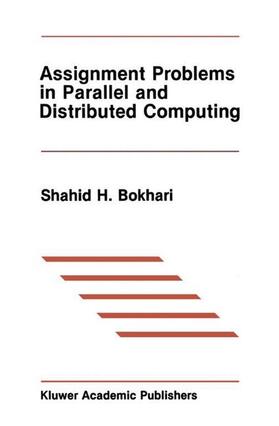 Bokhari |  Assignment Problems in Parallel and Distributed Computing | Buch |  Sack Fachmedien