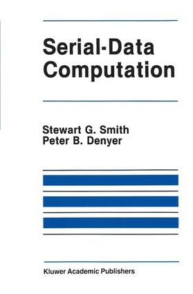 Denyer / Smith |  Serial-Data Computation | Buch |  Sack Fachmedien
