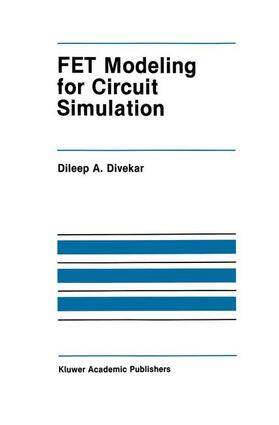 Divekar |  FET Modeling for Circuit Simulation | Buch |  Sack Fachmedien