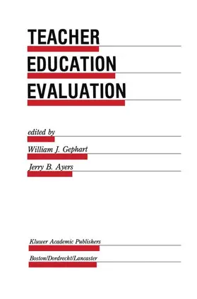 Ayers / Gephart |  Teacher Education Evaluation | Buch |  Sack Fachmedien