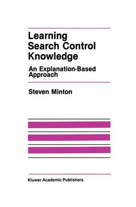 Minton |  Learning Search Control Knowledge | Buch |  Sack Fachmedien