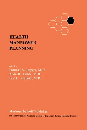 Jaspers / Vrijland / Tarlov |  Health Manpower Planning | Buch |  Sack Fachmedien