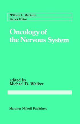 Walker |  Oncology of the Nervous System | Buch |  Sack Fachmedien