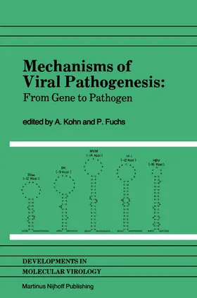 Kohn / Fuchs |  Mechanisms of Viral Pathogenesis | Buch |  Sack Fachmedien