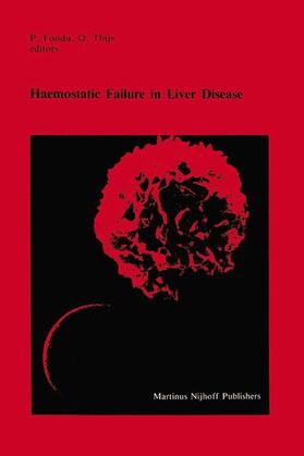 Thijs / Fondu |  Haemostatic Failure in Liver Disease | Buch |  Sack Fachmedien