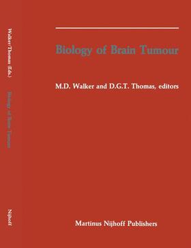 Thomas / Walker |  Biology of Brain Tumour | Buch |  Sack Fachmedien