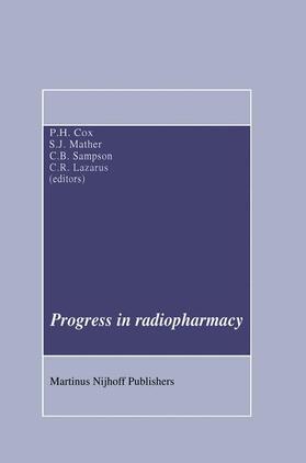 Cox / Lazarus / Mather |  Progress in Radiopharmacy | Buch |  Sack Fachmedien