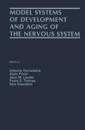 Vernadakis / Privat / Lauder |  Model Systems of Development and Aging of the Nervous System | Buch |  Sack Fachmedien