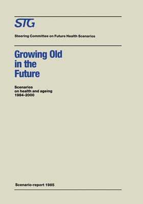  Growing Old in the Future | Buch |  Sack Fachmedien