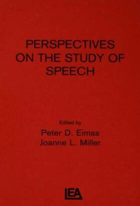 Eimas / Miller |  Perspectives on the Study of Speech | Buch |  Sack Fachmedien