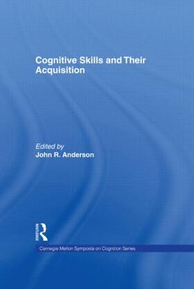 Anderson |  Cognitive Skills and Their Acquisition | Buch |  Sack Fachmedien