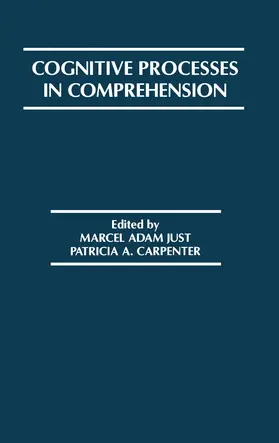 Carpenter / Just |  Cognitive Processes in Comprehension | Buch |  Sack Fachmedien