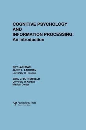 Lachman / Butterfield |  Cognitive Psychology and Information Processing | Buch |  Sack Fachmedien
