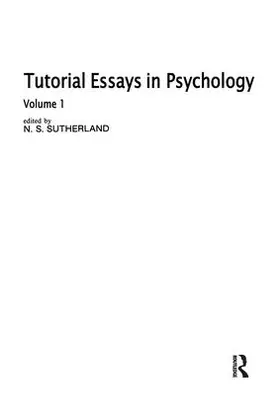 Sutherland |  Tutorial Essays in Psychology | Buch |  Sack Fachmedien