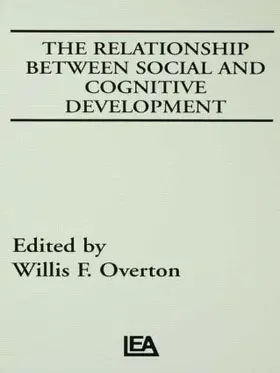 Overton |  The Relationship Between Social and Cognitive Development | Buch |  Sack Fachmedien