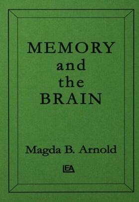 Arnold |  Memory and the Brain | Buch |  Sack Fachmedien