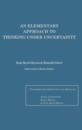 Beyth-Marom / Dekel / Gombo |  An Elementary Approach To Thinking Under Uncertainty | Buch |  Sack Fachmedien