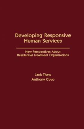 Thaw / Cuvo |  Developing Responsive Human Services | Buch |  Sack Fachmedien