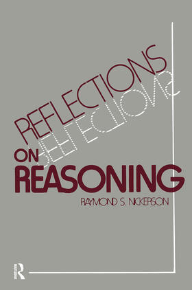 Nickerson |  Reflections on Reasoning | Buch |  Sack Fachmedien